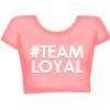 #TeamLoyal