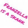 Franzella is a skank!