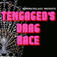 Tengaged's Drag Race 2/3