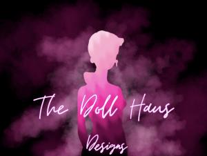The Doll Haus Designs