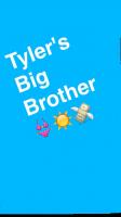 Tyler's Big Brother
