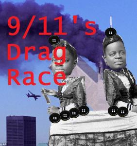 9/11's Drag Race - SEASON 2