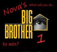 Nova's Big Brother: Season 1 (Day 8)