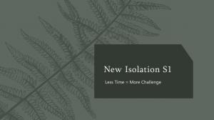 NEW Isolation S1 (APPS OPEN)