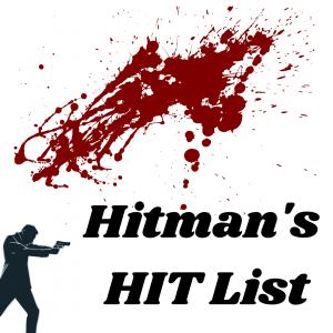 Hitman's HIT List