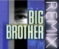 Big Brother: Remix