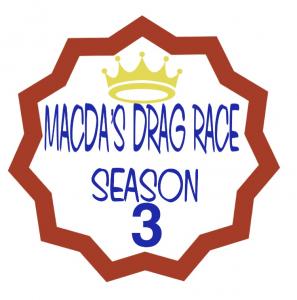 Macda’s Drag Race Season 3