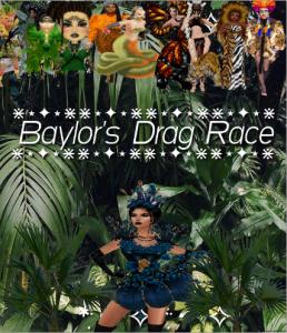 【 Baylor's Drag Race 1.0 】