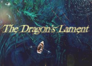 The Dragon's Lament (Apps Open)