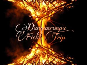 Danganronpa: Field Trip
