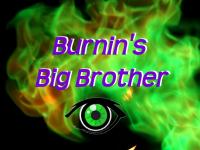 Burnin's Big Brother