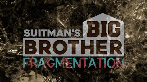 Suitman's Big Brother 13