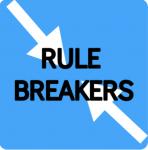 RULE BREAKERS